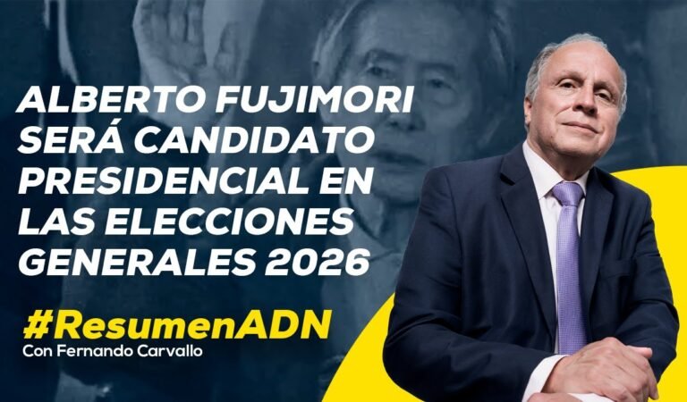 Alberto Fujimori postulará a la presidencia en las elecciones generales 2026 #RESUMENADN