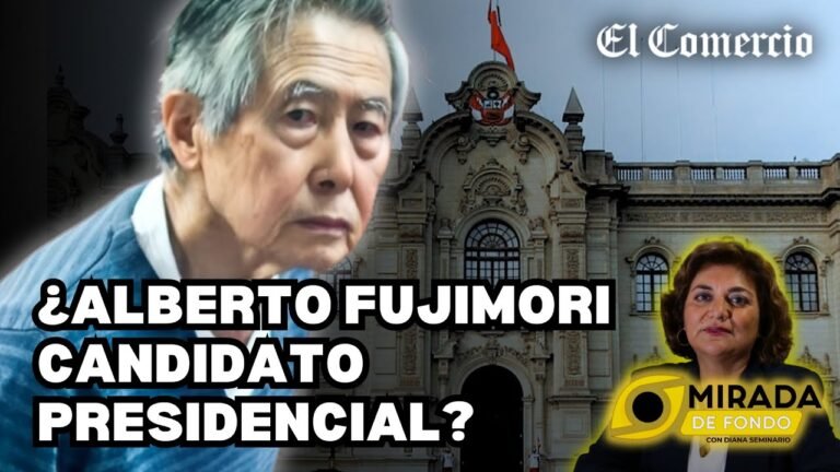 ELECCIONES 2026: KEIKO FUJIMORI desea que su padre sea el CANDIDATO de FP | Mirada de Fondo