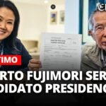 KEIKO FUJIMORI anuncia la CANDIDATURA de ALBERTO FUJIMORI a las ELECCIONES 2026 | El Comercio