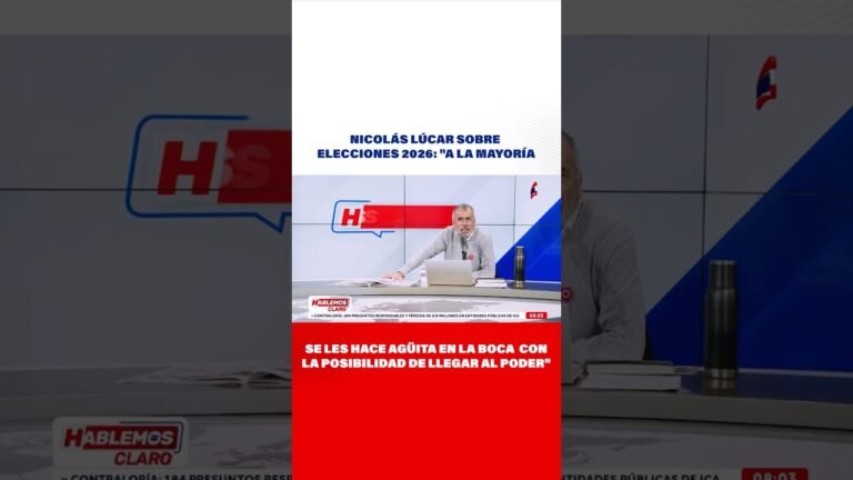 🔴🔵Elecciones 2026:"A la mayoría se les hace agüita en la boca con la posibilidad de llegar al poder"