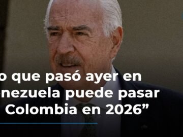 Andrés Pastrana: “Lo que pasó ayer en Venezuela puede pasar en Colombia en 2026”