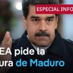 La OEA pide la detención de Maduro por "baño de sangre" ante la Corte Penal Internacional.