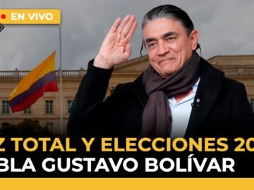 Paz Total, elecciones 2026: habla Gustavo Bolívar / Menonitas responderán por deforestación