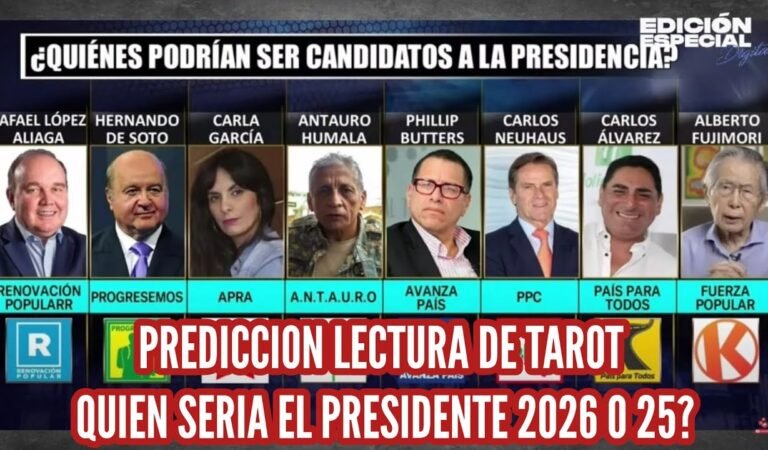 QUIEN SERA EL PRESIDENTE DEL PERU 2026? – LECTURA DE TAROT