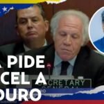 Secretario General de la OEA pedirá el arresto de Nicolás Maduro por crímenes a la humanidad