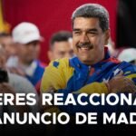 VENEZUELA | Líderes de América reaccionaron al anuncio de victoria de Maduro