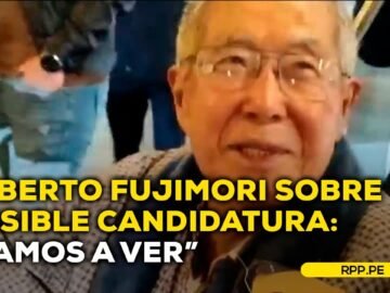 Alberto Fujimori brindó declaraciones luego de realizarse exámenes médicos   #ASISOMOSRPP | DESPACHO