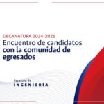 DECANATURA 2024-2026 -Encuentro de candidatos con la comunidad de egresados