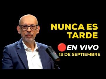 🔴 #ENVIVO NUNCA ES TARDE  13/09/2024 #NETRPP