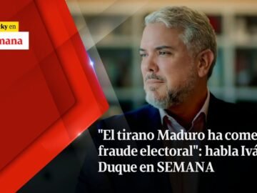 "El tirano Maduro ha cometido FRAUDE electoral": habla Iván Duque en SEMANA | Vicky en Semana