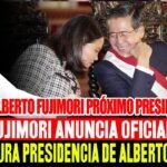 🚨KEIKO FUJIMORI ANUNCIA QUE ALBERTO FUJIMORI SERÁ CANDIDATO PRESIDENCIAL DE FUERZA POPULAR EN 2026