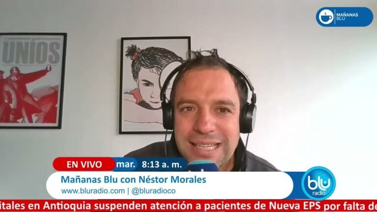 Mañanas Blu con Néstor Morales 8:00 – 9:00 I 20-08-2024 IColombia Humana y un único partido político