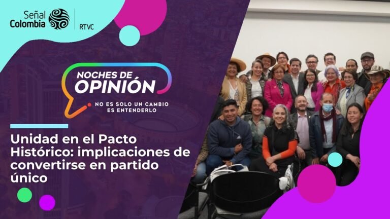 Noches de opinión | Unidad en el Pacto Histórico