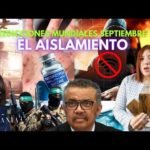 PREDICCIONES MUNDIALES SEPTIEMBRE | EL PRÓXIMO AISLAMIENTO ¿SIN INTERNET, SIN DINERO, SIN SALUD?