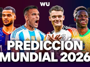 Predicción MUNDIAL 2026 ¿Quiénes clasificarán? ¿Quién será CAMPEÓN?