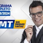 SIN MEDIAS TINTAS EN VIVO: DOMINGO 11 DE AGOSTO DEL 2024