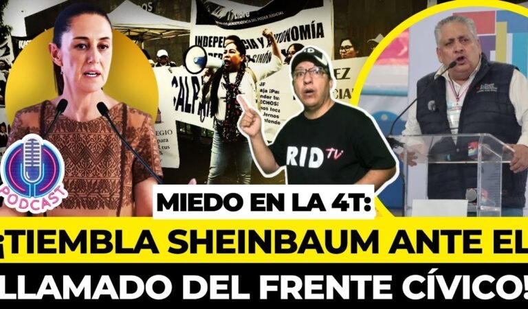 TIEMBLA SHEINBAUM ante el LLAMADO del FRENTE CÍVICO a IMPEDIR su TOMA de POSESIÓN!!!