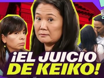 Todo sobre el JUICIO de KEIKO FUJIMORI | Habla Good