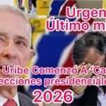 Urgente 🚨 Álvaro Uribe Comenzó A ‘Calentar’ Las Elecciones Presidenciales Del 2026