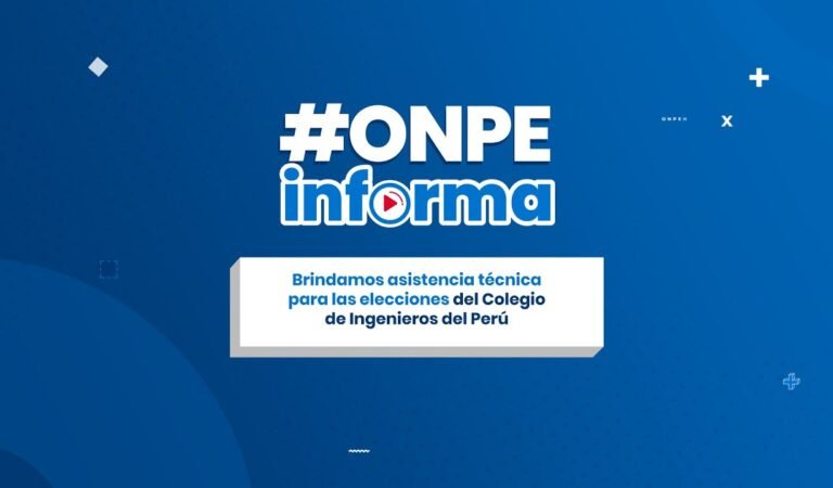 Brindamos asistencia técnica para las Elecciones Generales del Colegio de Ingenieros del Perú