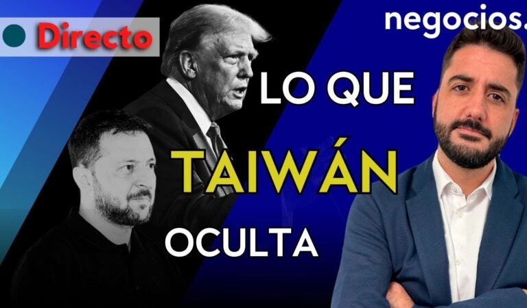 GEOECONOMÍA: Trump contra Zelensky, no habrá paz en Líbano y lo que Taiwán oculta