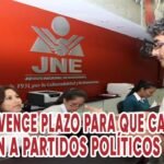 JNE: hoy vence plazo para que candidatos se afilien a partidos políticos