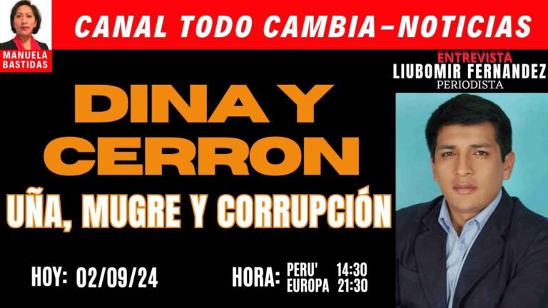 #PERU /DINA Y CERRON: UNA, MUGRE Y CORRUPCION / ENTREVISTA LIUBOMIR FERNANDEZ PERIODISTA #alerta