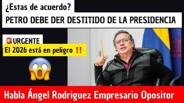 🔴PETRO DEBE SER DESTITUIDO DE LA PRESIDENCIA: ABC de lo que pasaría, Habla Empresario