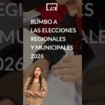 Próximo 7 de octubre vence plazo rumbo a las Elecciones Regionales y Municipales 2026 #youtubeshorts