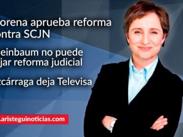 #AristeguiEnVivo | Reforma contra SCJN; Sheinbaum no puede bajar reforma; Azcárraga deja Televisa