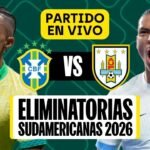 BRASIL VS URUGUAY | PARTIDO EN VIVO | ELIMINATORIAS SUDAMERICANAS 2026 POR LATINA DEPORTES