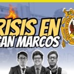 Crisis en #SanMarcos: Elecciones, toma del campus y violencia contra estudiantes