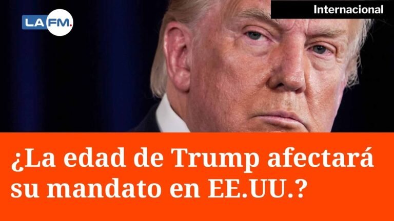 Donald Trump y su edad para ser presidente en Estados Unidos