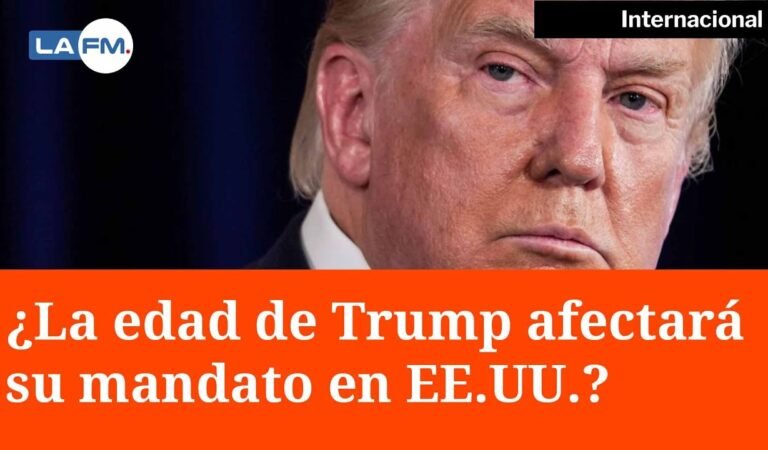 Donald Trump y su edad para ser presidente en Estados Unidos