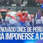 ELIMINATORIAS 2026: ¿Cuál es el ONCE que prepara PERÚ para ganar a CHILE? | Líbero