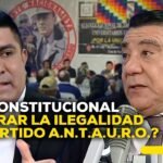 Ilegalidad del partido A.N.T.A.U.R.O.: miradas divididas frente a la decisión #ADNRPP | ENTREVISTA