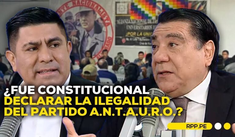 Ilegalidad del partido A.N.T.A.U.R.O.: miradas divididas frente a la decisión #ADNRPP | ENTREVISTA