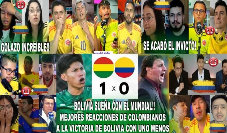 MEJORES REACCIONES DE COLOMBIA AL BOLIVIA 1-0 COLOMBIA CON GOLAZO DE TERCEROS Y FIN DEL INVICTO