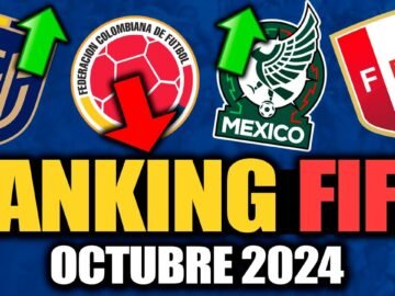 NUEVO RANKING FIFA: México y Perú SUBEN, ¿Por qué BAJÓ Colombia? Ecuador no ganó pero SUBE