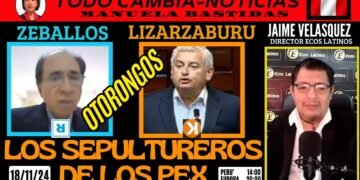 🔴#PERU LOS SEPULTUREROS DE LOS #PEX ZEBALLOS LIZARZABURU/ OTORONGOS DEL REGIMEN DINAKEIKOCERRONISTA