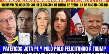 URIBISMO ENLOQUECE POR DECLARACIÓN DE PETRO.POLO POLO SE ARRODILLA A TRUMP, MUY PATÉTICO PARA EL 26