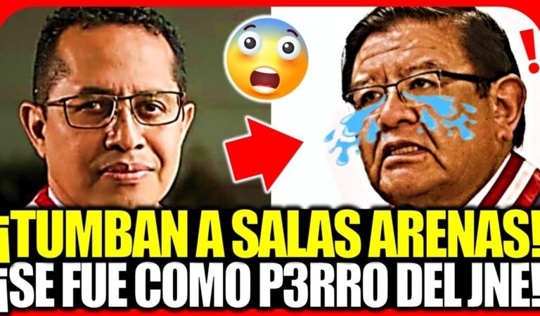 🔥¡LO ÚLTIMO! ¡CAYÓ SALAS ARENAS! ¡LO DESTITUTEN DEL JNE! ¡LO BOTARON COMO P3RRO!🔥