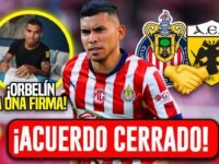 ACUERDO POR ORBELIN PINEDA! ¿QUE DETALLES FALTAN? / NOTICIAS CHIVAS HOY