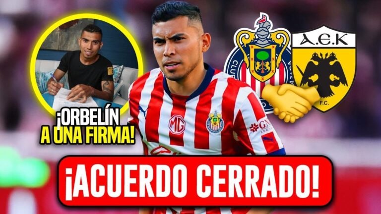 ACUERDO POR ORBELIN PINEDA! ¿QUE DETALLES FALTAN? / NOTICIAS CHIVAS HOY