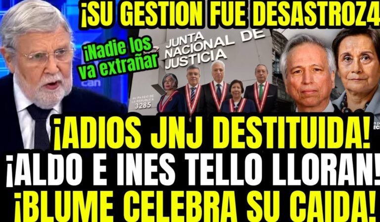 ALDO E INES TELLO LLORAN! ERNESTO BLUME DESTRUYE A JNJ DESTITUIDA Y CELEBRA POR NUEVOS JUECES JNJ