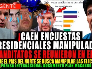 BOMBAZO. ¡CAEN ENCUESTAS PRESIDENCIALES MANIPULADAS¡ CANDIDATOS SE REUNIERON EN EEUU