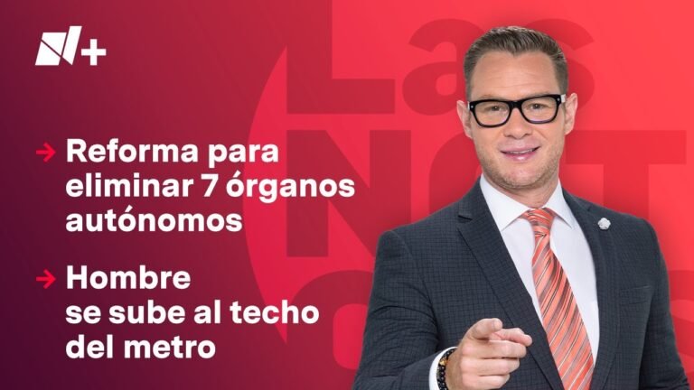 Diputados discuten reforma que elimina 7 órganos autónomos  | Las Noticias - 21 de noviembre de 2024