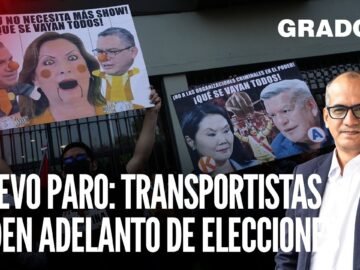 Nuevo paro: Transportistas piden adelanto de elecciones | Grado 5 con David Gómez Fernandini