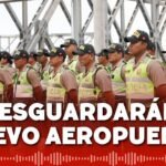 Policía Nacional del Perú resguardará en vías de acceso a nuevo aeropuerto Jorge Chávez