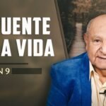 Pr. Bullón - Lección 9 - La Fuente de la Vida